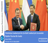 Özbekistan Cumhuriyeti ile Çin Halk Cumhuriyeti Arasındaki İlişkiler Üzerine Bir Analiz