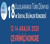 18. Uluslararası Türk Dünyası Sosyal Bilimler Kongresi Tamamlandı