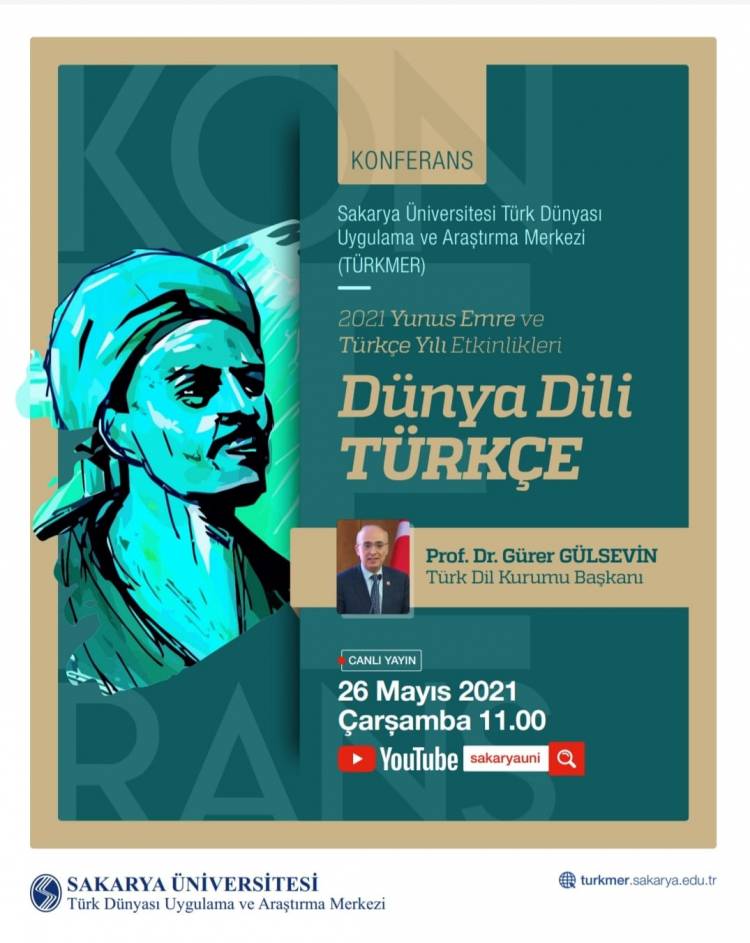 2021 Yunus Emre ve Türkçe Yılı Etkinlikleri : Dünya Dili Türkçe
