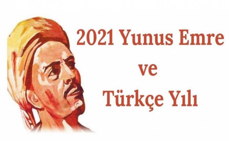 TÜRKMER 2021 Yunus Emre ve Türkçe Yılı Etkinlikleri Başlıyor!